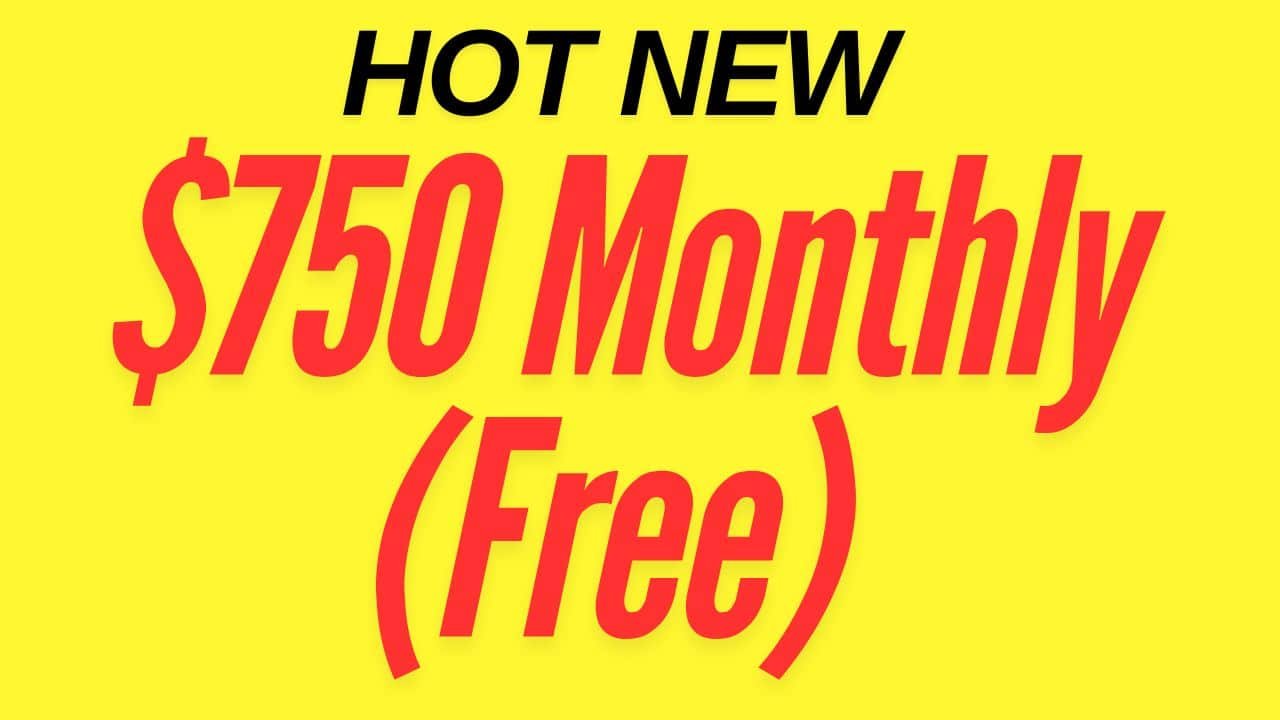 Do you want to earn $750 Monthly Free